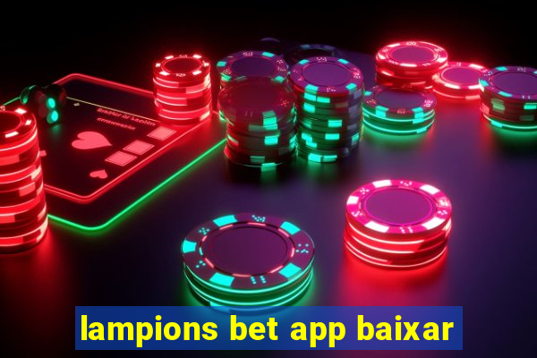 lampions bet app baixar